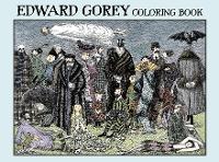 Book Cover for Edward Gorey Coloring Book by Edward Gorey