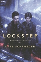 Book Cover for Lockstep by Karl Schroeder