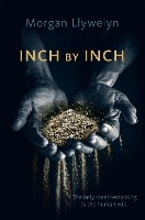 Book Cover for Inch by Inch by Morgan Llywelyn