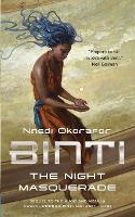 Book Cover for Binti: The Night Masquerade by Nnedi Okorafor