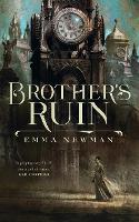 Book Cover for Brother's Ruin by Emma Newman