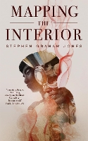 Book Cover for Mapping the Interior by Stephen Graham Jones