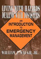 Book Cover for Living with Hazards, Dealing with Disasters: by William L Waugh