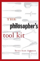 Book Cover for The Philosopher's Tool Kit by Steven Scott Aspenson