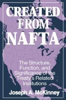 Book Cover for Created from NAFTA: by Joseph A McKinney