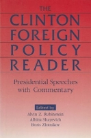 Book Cover for Clinton Foreign Policy Reader by Alvin Z Rubinstein