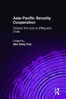 Book Cover for Asia-Pacific Security Cooperation: by See Seng Tan