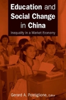 Book Cover for Education and Social Change in China: by Gerard A. Postiglione