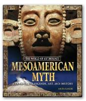 Book Cover for Mesoamerican Myth: by Anita Ganeri