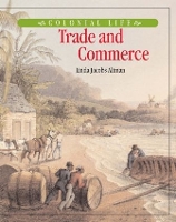 Book Cover for Trade and Commerce by Linda Jacobs Altman