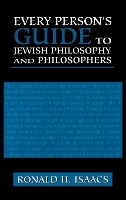 Book Cover for Every Person's Guide to Jewish Philosophy and Philosophers by Ronald H. Isaacs