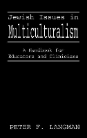 Book Cover for Jewish Issues in Multiculturalism by Peter F. Langman