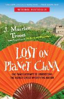 Book Cover for Lost on Planet China by J. Maarten Troost