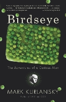 Book Cover for Birdseye by Mark Kurlansky