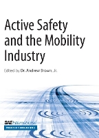 Book Cover for Active Safety and the Mobility Industry by Andrew Brown