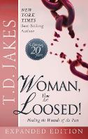 Book Cover for Woman Thou Art Loosed! Exp Ed by T D Jakes