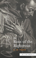 Book Cover for The Root of the Righteous (Sea Harp Timeless series) by A W Tozer