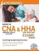 Book Cover for Master the™ Certified Nursing Assistant (CNA) and Home Health Aide (HHA) Exams by Peterson's