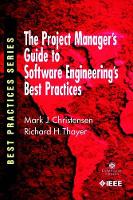 Book Cover for The Project Manager's Guide to Software Engineering's Best Practices by Mark Christensen, Richard H Thayer