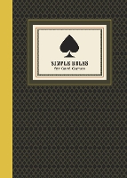 Book Cover for Simple Rules for Card Games by Potter Gift