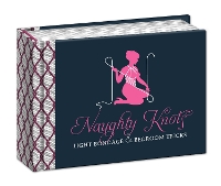 Book Cover for Naughty Knots by Potter Gift