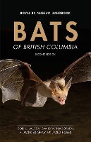 Book Cover for Bats of British Columbia by Cori Lausen, Mark Brigham, David Nagorsen, Jared Hobbs