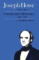 Book Cover for Joseph Howe, Volume I by Murray Beck