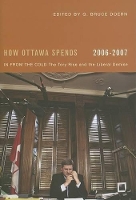 Book Cover for How Ottawa Spends, 2006-2007 by G Bruce Doern