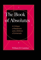 Book Cover for The Book of Absolutes by William D. Gairdner