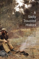 Book Cover for A Sadly Troubled History by John C. Weaver