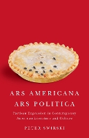 Book Cover for Ars Americana, Ars Politica by Peter Swirski