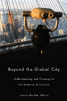 Book Cover for Beyond the Global City by Gordon Nelson