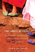 Book Cover for The Limits of Trust by Lisa Nicole Mills