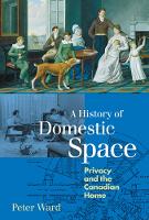 Book Cover for A History of Domestic Space by Peter Ward