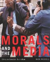 Book Cover for Morals and the Media, 2nd edition by Nicholas Russell