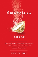 Book Cover for Smokeless Sugar by Emily M Hill