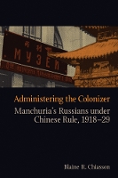 Book Cover for Administering the Colonizer by Blaine R Chiasson