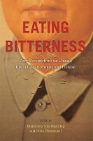 Book Cover for Eating Bitterness by Kimberley Ens Manning