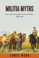 Book Cover for Militia Myths by James Wood