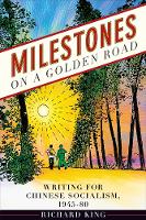 Book Cover for Milestones on a Golden Road by Richard King