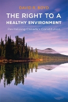 Book Cover for The Right to a Healthy Environment by David R. Boyd