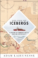 Book Cover for Lock, Stock, and Icebergs by Adam Lajeunesse