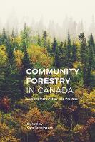 Book Cover for Community Forestry in Canada by Sara Teitelbaum