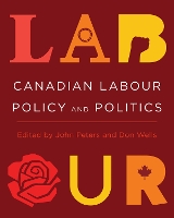 Book Cover for Canadian Labour Policy and Politics by John Peters