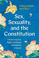 Book Cover for Sex, Sexuality, and the Constitution by Shigenori Matsui