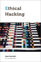 Book Cover for Ethical Hacking by Alana Maurushat