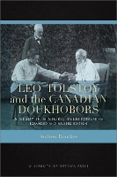 Book Cover for Leo Tolstoy and the Canadian Doukhobors by Andrew Donskov