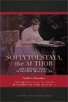 Book Cover for Sofia Tolstaya, the Author by Andrew Donskov