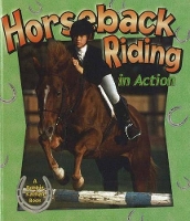 Book Cover for Horseback Riding In Action by Bobbie Kalman