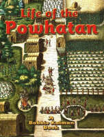 Book Cover for Life of the Powhatan by Bobbie Kalman